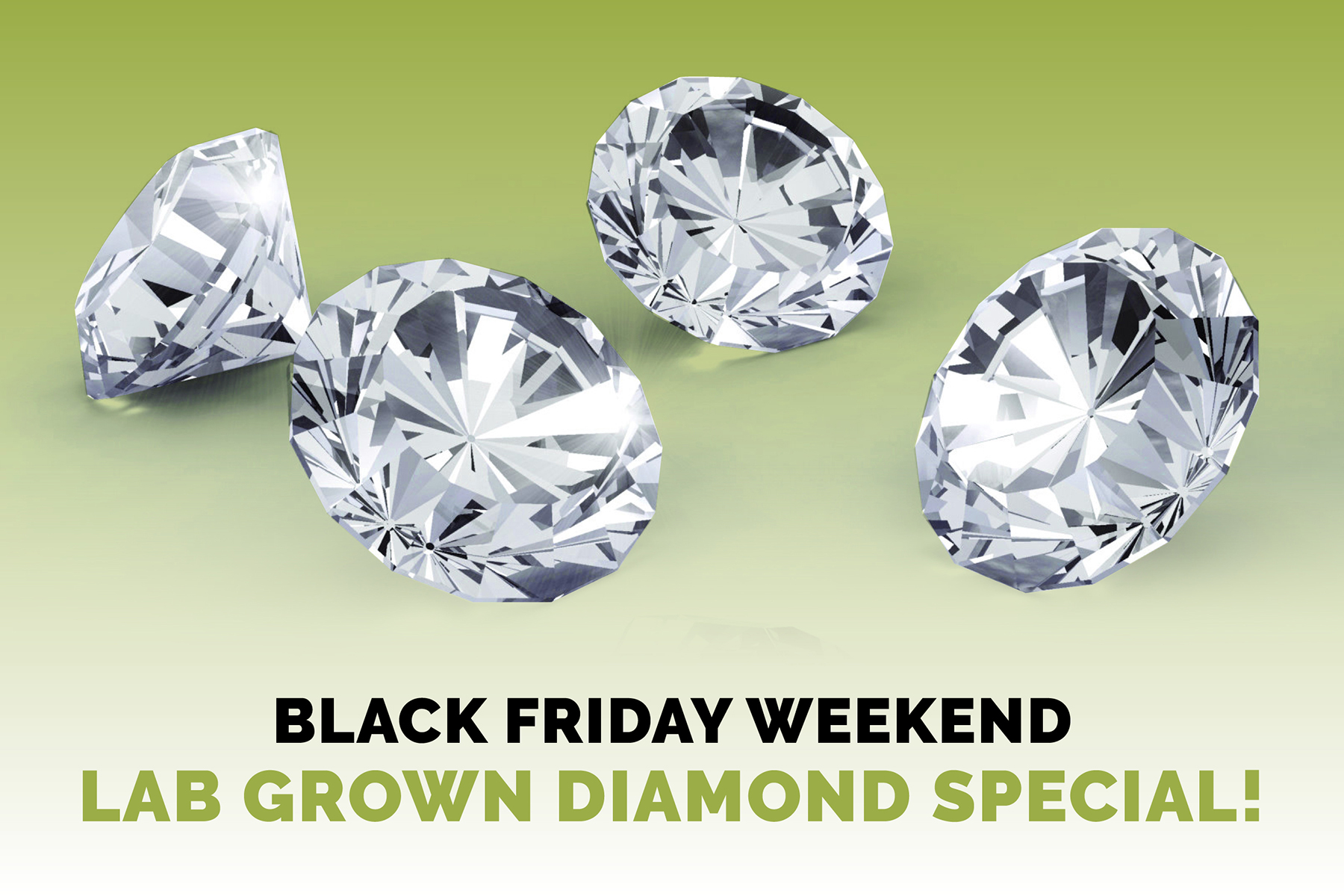Black Friday Weekend Lab Grown Diamond Special!
